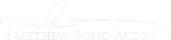 Matthew Bond Audio